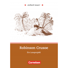 Robinson Crusoe. Daniel Defoe. Просте читання. Рівень 2
