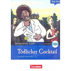 Tödlicher Cocktail. Eifersucht und Lügen. Адаптоване читання німецькою. Рівні 4-5 mit Audio